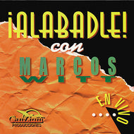 La doxología - Alabadle - Marcos Witt - Multitrack