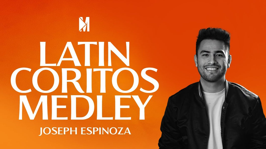 Latin Coritos Medley - Joseph Espinoza - MULTITRACK