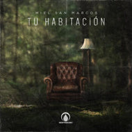 TU HABITACION MULTITRACK SECUENCIA CRISTIANA MIEL SAN MARCOS